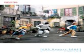 CSR Report 2006 - Hondaホームページ：本田技研工業株式会社 · 2019-06-28 · Honda Motor Co., Ltd. Striving to become a company society wants to exist C S R R e p