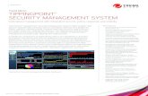 Trend Micro TIPPINGPOINT SECURITY MANAGEMENT SYSTEM · 2019-07-24 · Page 1 of 4 • DATASHEET • TIPPINGPOINT SECURITY MANAGEMENT SYSTEM DATASHEET Trend Micro™ TippingPoint®