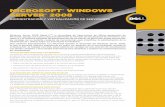 B:8.75” Microsoft WindoWs server 2008 - Dell · 2009-01-07 · Microsoft® WindoWs server® 2008 AdministrAción y virtuAlizAción de servidores Windows Server 2008 Hyper-V™,
