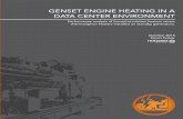 GENSET ENGINE HEATING IN A DATA CENTER ENVIRONMENT · 2018-09-19 · HOTfiow™ COMPARISON REPORT | DATA CENTER GENSET HEATING TEST 1 EXECUTIVE SUMMARY REAL-WORLD COMPARISON TESTING