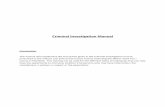 Criminal Investigation Manual - Indiana Investigation Manual Rev 2... · 2020-03-12 · Criminal Investigation Manual Introduction . This manual will supplement the instruction given