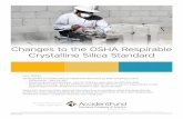 Changes to the OSHA Respirable Crystalline Silica Standard · 2017-05-12 · Changes to the OSHA Respirable Crystalline Silica Standard page 3 of 4 Housekeeping Practices Avoiding