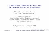 Loosely Time-Triggered Architectures for Distributed Control Applications · 2014-03-06 · Motivations 1 Motivations 2 From synchronous programs to 1-safe nets 3 Loosely Timed-Triggered