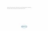 Dell Systems Build and Update Utility Guía del usuario versión 2 · 2014-05-02 · componente del sistema existente con respecto a la versión del componente del repositorio para
