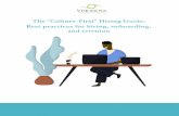 The Culture-First Hiring Guide: Best practices for hiring, onboarding… · 2020-02-11 · Onboarding “A lot of people use the words “onboarding” and “orientation” interchangeably,