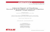 Internal Repair of Pipelines Review & Evaluation of Internal …/67531/metadc785557/... · iii 41633R47.pdf ABSTRACT The two broad categories of fiber-reinforced composite liner repair