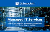 Managed IT Services · SLA preparation and contract signing SLA negotiation Analysis of IT landscape and needs Service ... Remote service provisioning where applicable Optimal utilization