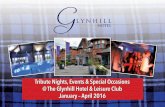 Tribute Nights, Events & Special Occasions @ The Glynhill ... · Saturday 5th March Robbie Williams & Michael Buble £26.00 You will be taken through a magical session of top hits