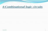 4:Combinational logic circuits Combinational logic circuit Combinational circuits consists of logic