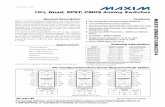10Ω, Quad, SPST, CMOS Analog Switches...General Description Maxim’s MAX312/MAX313/MAX314 analog switches feature low on-resistance (10Ω max) and 1.5Ω on-resis-tance matching between