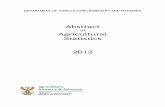 AAbbssttrraacctt · 2012-04-04 · This edition of the Abstract of Agricultural Statistics contains South African agricultural statistics of major importance that were available up