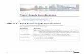 Power Supply Specifications...Power Supply Specifications • 3000WAC-InputPowerSupplySpecifications, page 1 • 3000WPowerSupplyACPowerCords, page 3 • ChassisandModulePowerandHeatValues,