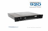 Operators Guide - TransAct · 2013-02-05 · About Your Printrex® 920 Printer 100-11681 - Rev B Page 3 About your Printrex® 920 Printer The Printrex® 920 printer by TransAct®