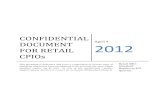 CONFIDENTIAL DOCUMENT FOR RETAIL CPIOs Retail.pdf · CONFIDENTIAL DOCUMENT FOR RETAIL CPIOs 2012 2 SOME STANDARD REPLIES AGAINST RTI APPLICATIONS (All Topics are Hyperlinked – Please