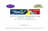 2019 Asian Rowing Cup · 2019-07-26 · 1 The Rowing and Canoeing Association of Thailand (R.C.A.T.)18th Floor, Chalearmprakeat Building, 286 Sport Authority of Thailand Ramkhamhang