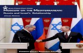 Russia and Israel’s Relationshipinternational affairs through the lens of history, geography, and culture. educating the aMerican Public: FPRI was founded on the premise than an