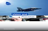 Vision and Precision · Vision and Precision Babcock International Group PLC ... Maritime Support Delivery Framework (within ToBA) A 5-year contract confirming complex through-life