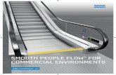 SMOOTH PEOPLE FLOW FOR COMMERCIAL ENVIRONMENTS · n LED continuous lighting or RGB solution for skirt, handrail, side cladding and soffi t n LED spot lighting for skirt and soffi