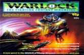 The Warlock of Firetop What would you do? In the world of ...Now Fighting Fantasy has its own magazine, through which its world can develop. Each issue of Warlock will bring you information,