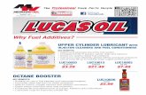 Why Fuel Additives? - Midwest Wheelmidwestwheel.com/specials/catalog0/10Lucas Fuel and Oil...• Solves low sulphur diesel fuel problems • Fuel burns more efficiently-greater MPGs