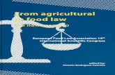 European Food Law Association 19 International …...From agricultural to food law 7 Table of contents About the authors 11 Introduction 17 1. Agricultural and food law as innovation