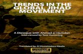 TRENDS IN THE MOVEMENT - ... trends in the global jihad movement translated by al muwahideen media .