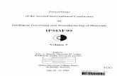 of the Second International Conference Intelligent Processing and Manufacturing of ... · 2008-02-15 · Intelligent Processing and Manufacturing of Materials Volume 2 Contents Artificial