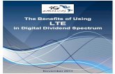 Benefits of LTE in Digital Dividend 11.08.11 · 2018-11-03 · The Social and Economic Benefits of the Digital Dividend Spectrum and Mobile Broadband and Broadcast .....8 Alternatives