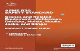 ASME B30 SAFETY STANDARD Cranes and Related Equipment ...€¦ · asme b30 safety standard: cranes and related equipment receive updates on new cranes and related equipment standards