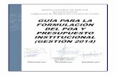 Banco Central de Bolivia - GUÍA PARA LA FORMULACIÓN DEL … · 2014-07-07 · Guía para la Formulación del POA y Ppto 2014 Banco Central de Bolivia (BCB) Subgerencia de Planificación