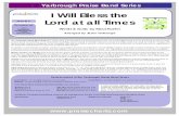 I Will Bless the Keys: B, C Lord at all Times · The Lead Sheet is a combination rhythm and vocal chart meant for the vocalists ... Tenor) with the baritone/basses singing the melody