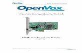 OpenVox Communication Co...Elastix® Officially Certified B100E on DAHDI User Manual OpenVox Communication Co. LTD. URL: 9 Chapter 2 Hardware Setup There are some points should be