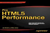 Pro HTML5 Performance - DropPDF2.droppdf.com/files/ysoCU/pro-html5-performance.pdf · Pro HTML5 Performance Pro HTML5 Performance is a practical guide to building extremely fast,