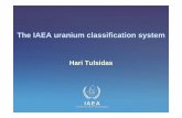 The IAEA uranium classification system€¦ · IAEA The ‘Red Book’ • Publisher jointly by OECD-NEA and IAEA • Standard for making official country resource submissions . •
