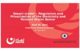 Omani model – Regulation and Privatisation of the ...abgoman.com/wp-content/uploads/2017/02/OPWP-Power... · OPWP was established by the Law for Regulation and Privatisation of