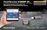 CMM IS CMM IS - DeFelskoCMM IS The PosiTector CMM ISprobes and free mobile app guide users through the ASTM F2170 documentation criteria. View and record readings directly with your