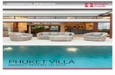 PHUKET VILLA - content.knightfrank.com...• The accumulated supply of Phuket Villa as of 1H 2016 was around 2,363 units. • Bangtao is the area where the majority of villas are located,
