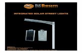 INTEGRATED SOLAR STREET LIGHTS€¦ · PRODUCT INTRODUCTION An integrated solar street light system which combines the green-energy parts of solar panel, LED lamp and the Li-Fe battery