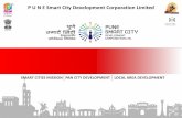 P U N E Smart City Development Corporation Limitedopendata.punecorporation.org/PMCReports/PSCDCL-Pune...P U N E Smart City Development Corporation Limited SMART CITIES MISSION PAN