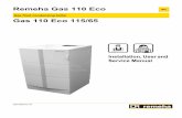 NIUE GAS 110 ECO ind03-04A - Remeha Commercial€¦ · Gas fired condensing boiler Remeha Gas 110 Eco Installation, User and Service Manual Remeha 300014883-001-04 en. 2 Gas 110 Eco