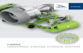 190222 COBRA Einzelseiten · The engine is the heart of each aircraft and has to be maintained and overhauled strictly. Our COBRA engine change system is the economic and highly efficient