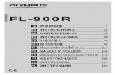 FL-900R Instruction Manual - OlympusFL-900R JP 取扱説明書 3 EN INSTRUCTIONS 22 FR MODE D’EMPLOI 40 ES INSTRUCCIONES 58 KR 사용설명서 76 CHT 使 說明書 94 TH ค าแนะน