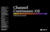Channel Continuum :02 · 2020-01-14 · El rack Vertiv™ VR, la consola en serie Avocent® ACS 800, las PDU para rack Vertiv™ Geist™ y Vertiv™ Liebert® GXT5 Vertiv™ no son