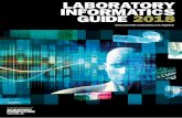 LABORATORY INFORMATICS GUIDE 2018 · core capabilities reading natural language, evaluating cases with evolving machine-learned models, and rapidly processing large volumes of data