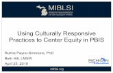Using Culturally Responsive Practices to Center Equity in PBIS · Activity 1.1. Turn & Talk ... a bullseye diagram that displays 5 circles to describe each of the layers of racial