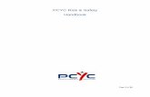 PCYC Risk & Safety Handbook€¦ · This handbook brings together policy and the key aspects of compliance within PCYC in regard to safety and risk management. PCYC has an obligation