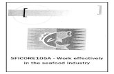 SFICORE105A - Work effectively in the seafood industrymrsscrivenaqua.weebly.com/uploads/1/1/8/6/11867407/...SFICORE105A- Work effectively in the seafood industry Element 1: Participate