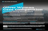 Oliver Wyman Case Competition - University of Hong Kong · 2019-03-13 · Case Competition Impact Hong Kong 2019 For the 3rd year running, Oliver Wyman is hosting Oliver Wyman Impact,