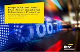 Imputation and the New Zealand Dividend Psyche · 2.3.1 Drivers of dividend policy 15 2.3.2 Yield trumps growth 16 ... 3.3.3 The clientele effect A: Survey participants— investors