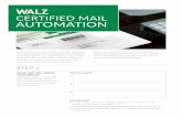 CERTIFIED MAIL AUTOMATION · CERTIFIED MAIL AUTOMATION CHECKLIST Following is a checklist of features and capabilities that make Certified Mail Automation such a powerful resource.